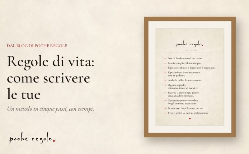 Regole di vita: come scrivere le tue, con esempi